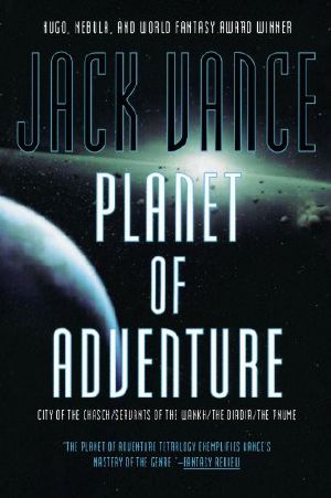 [Planet of Adventure 01] • Planet of Adventure